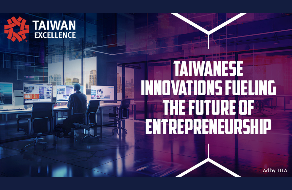 Taiwanese Innovations Fueling the Future of Entrepreneurship