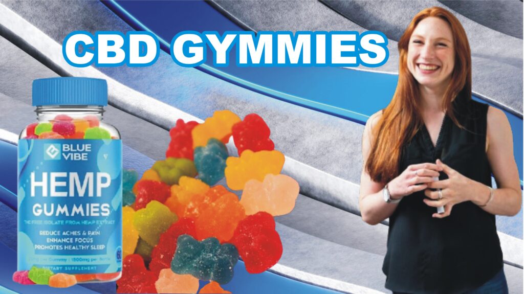 blue vibe cbd gummies